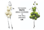 THE NAKED TRUTH ABOUT THYROIDS